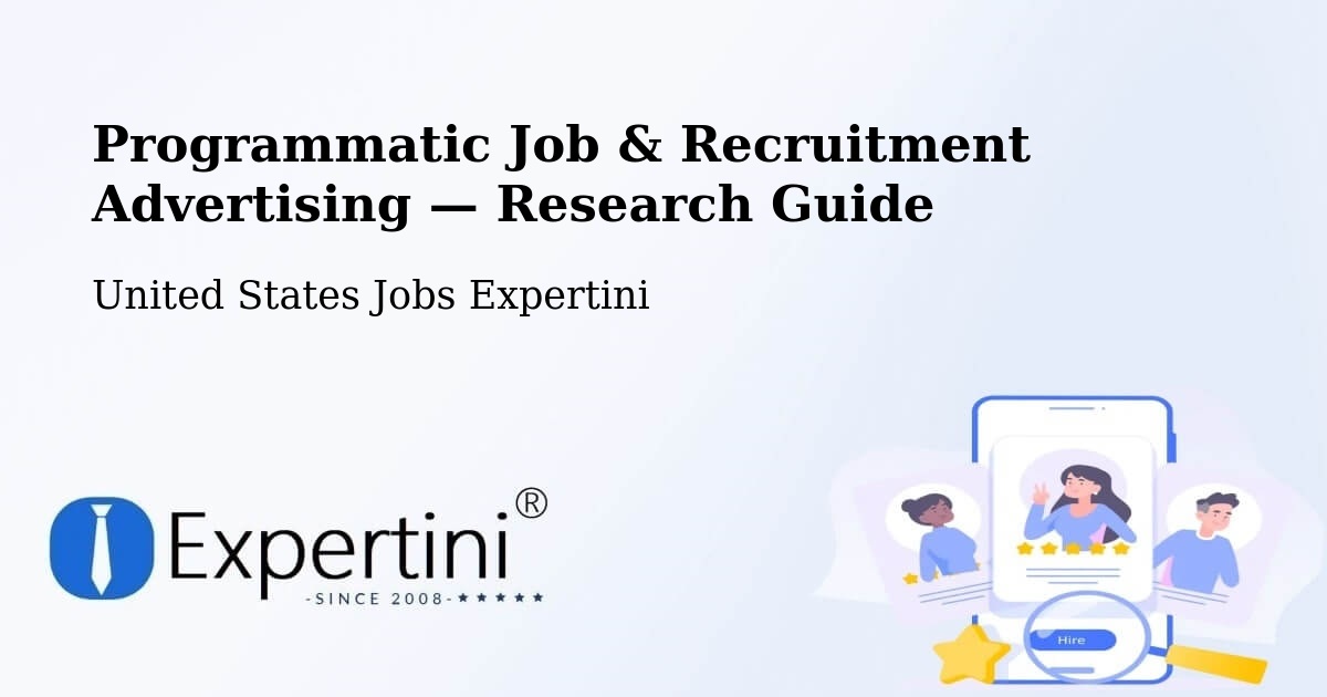 Programmatic Job & Recruitment Advertising — Research Guide – Corry